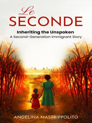 cover image of Le Seconde--Inheriting the Unspoken